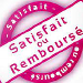 Satifait ou remboursé Satifait ou remboursé
